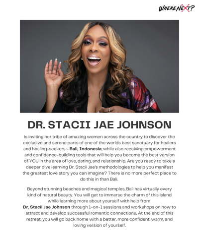Dr. Stacii Jae Johnson's Ultimate VIP Bali Experience